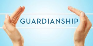 GUARDIANSHIP